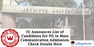 JU Announces List of Candidates for PG in Mass Communication Admission, Check Details Here